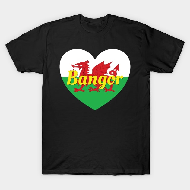 Bangor Wales UK Wales Flag Heart T-Shirt by DPattonPD